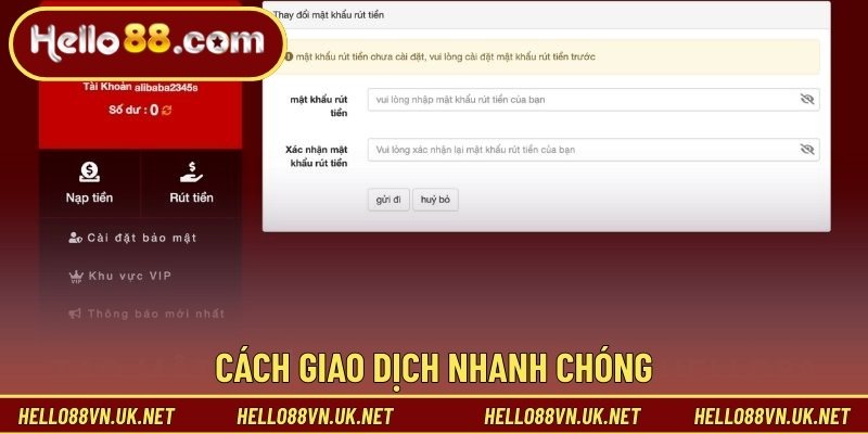 Cách giao dịch nhanh chóng