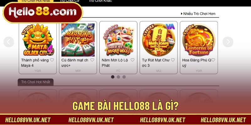 Game bài Hello88 là gì?