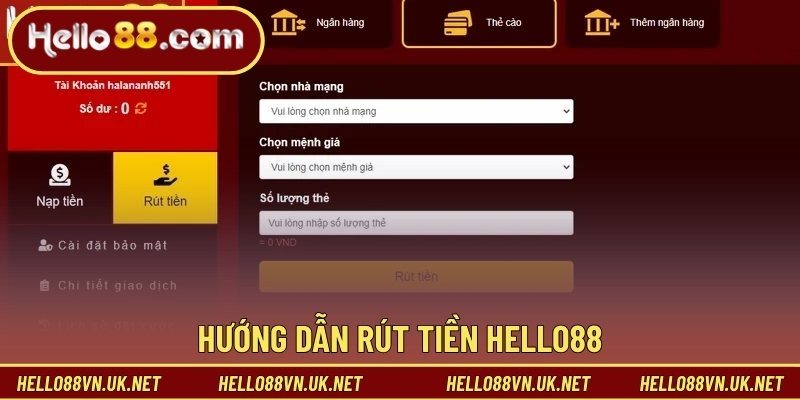 Hướng dẫn rút tiền Hello88