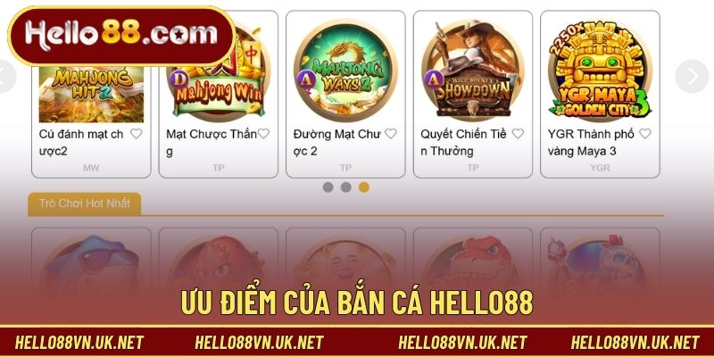 Ưu điểm của bắn cá Hello88